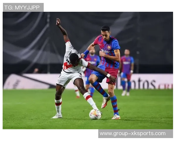 巴萨惨败塞维旧将直言高位防守如同自杀式战术引发争议